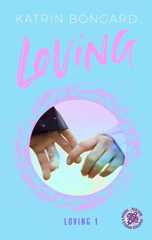 [Loving 1] Loving