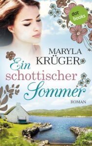 Buchcover von 'Ein schottischer Sommer' mit einer Frau und einer Landschaft im Hintergrund.