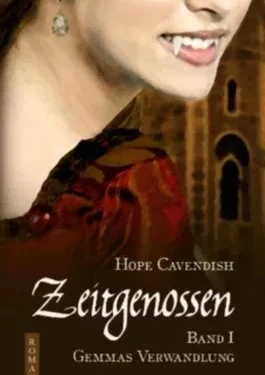 Zeitgenossen – Gemmas Verwandlung von Hope Cavendish