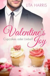 Valentine's Joy: Cupcakes oder Liebe?