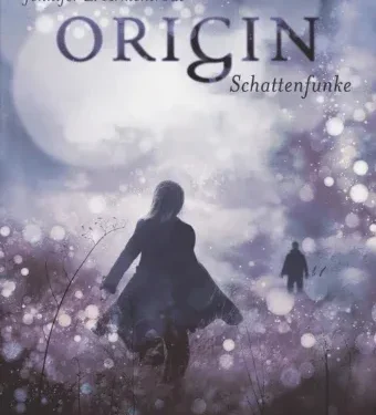 Origin: Schattenfunke von Jennifer L. Armentrout
