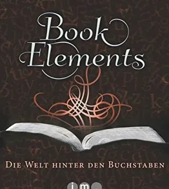 BookElements 2 – Die Welt hinter den Buchstaben von Stefanie Hasse