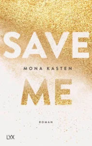 Save Me (Maxton Hall 1)