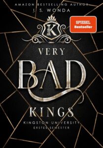 Very Bad Kings (Kingston University, Erstes Semester)