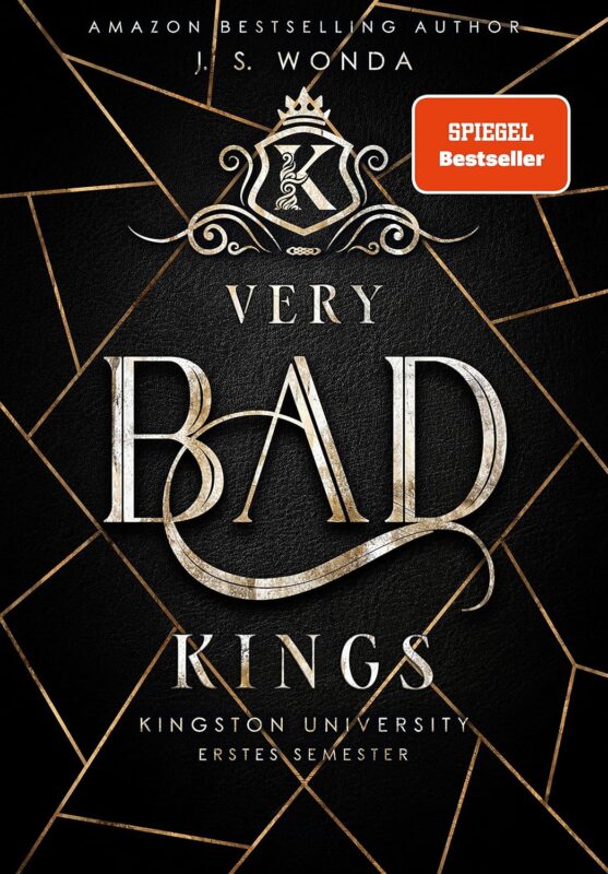 Very Bad Kings (Kingston University, Erstes Semester) Very Bad Kings (Kingston University, Erstes Semester)