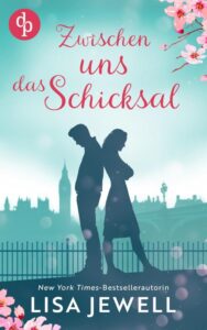 Buchcover von 'Zwischen uns das Schicksal' von Lisa Jewell mit Silhouetten von zwei Personen und Kirschblüten.