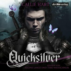 Cover des Hörbuchs 'Quicksilver' von Callie Hart mit einem männlichen Protagonisten und Schmetterlingen.