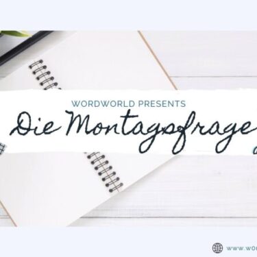 Header mit dem Text 'Die Montagsfrage' auf einem Notizbuch mit einem Stift und Gitterpapier.