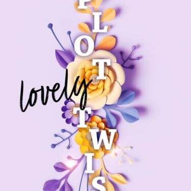 Buchcover mit dem Titel 'Lovely Plot Twist' und bunten Blumenillustrationen auf lila Hintergrund.