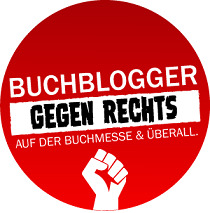 Runder Aufkleber mit dem Text 'Buchblogger gegen Rechts' und einer erhobenen Faust auf rotem Hintergrund.